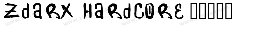 Zdarx Hardcore字体转换
